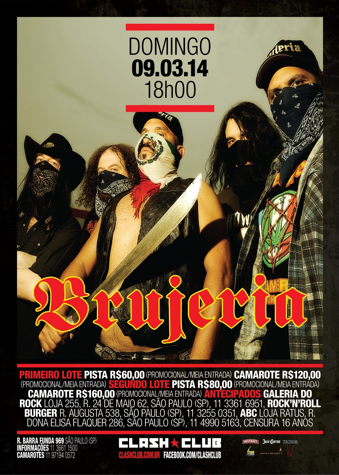 Cartaz do show de São Paulo do Brujeria. A banda faz uma mini-turnê de seis datas no Brasil: em Curitiba (06/03), Brasília (07), Palmas (08), São Paulo (09), Rio de Janeiro (11) e Manaus (13)  - Divulgação