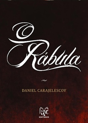 Capa do livro "O Rábula" (2014), de Daniel Carajelescov - Reprodução