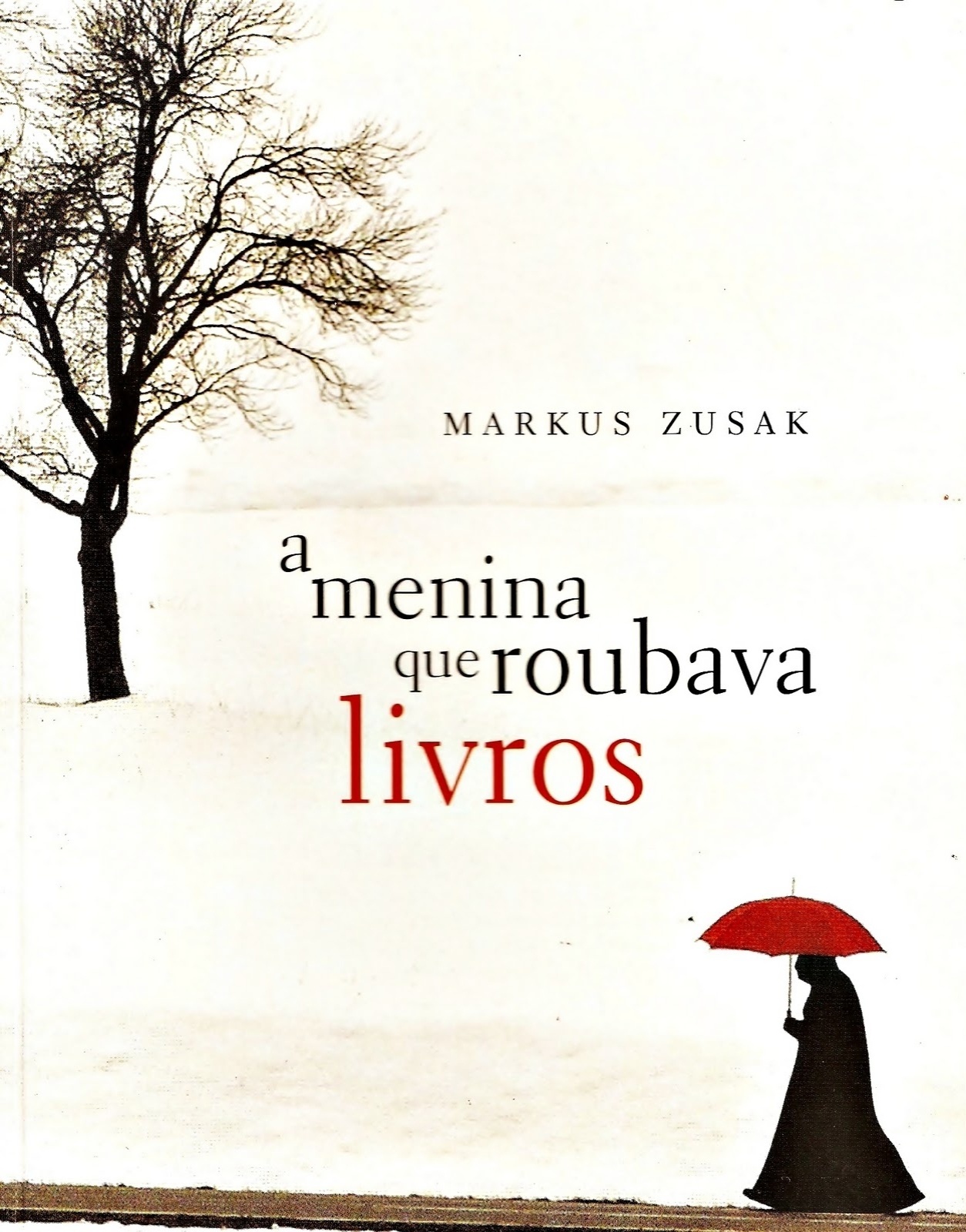 Capa do livro "A Menina que Roubava Livros", de Markus Zusak - Reprodução