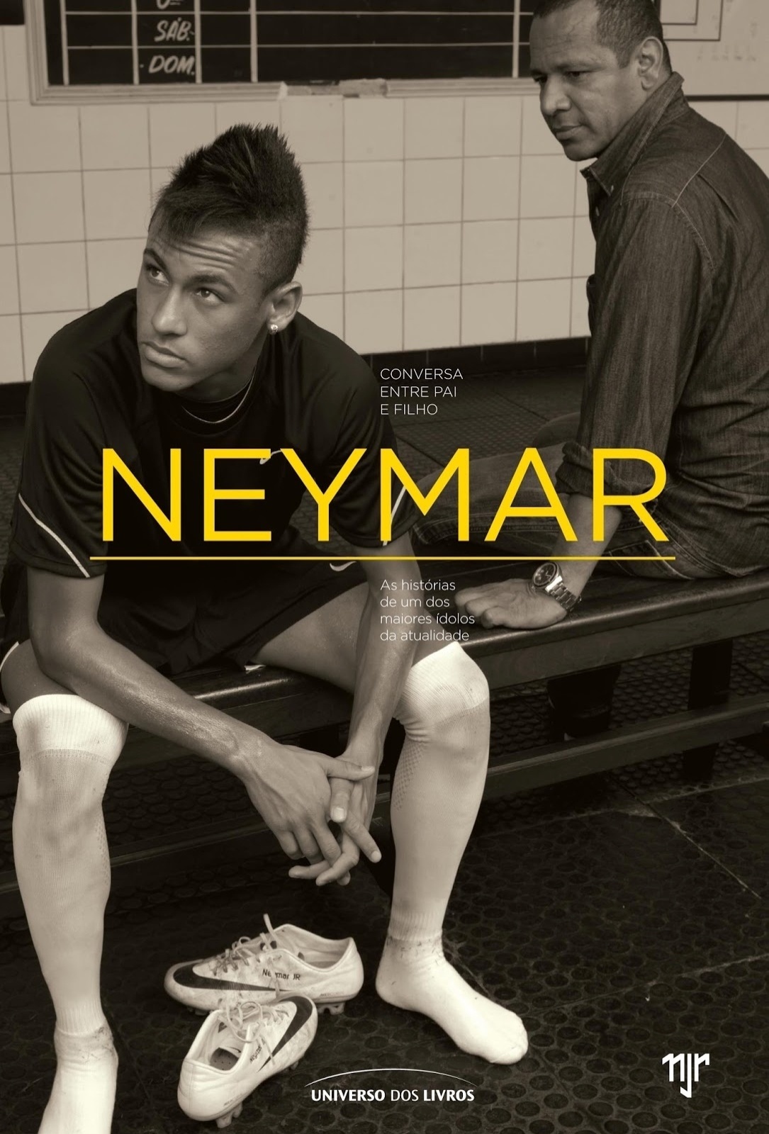 Capa do livro "Neymar - Conversa Entre Pai e Filho", de Ivan Moré e Mauro Beting - Reprodução