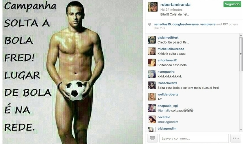 17.jun.2014 - Roberta Miranda compartilha campanha para o jogador de futebol Fred ficar nu. Na imagem, Fred aparece coberto apenas por uma bola com o escrito 