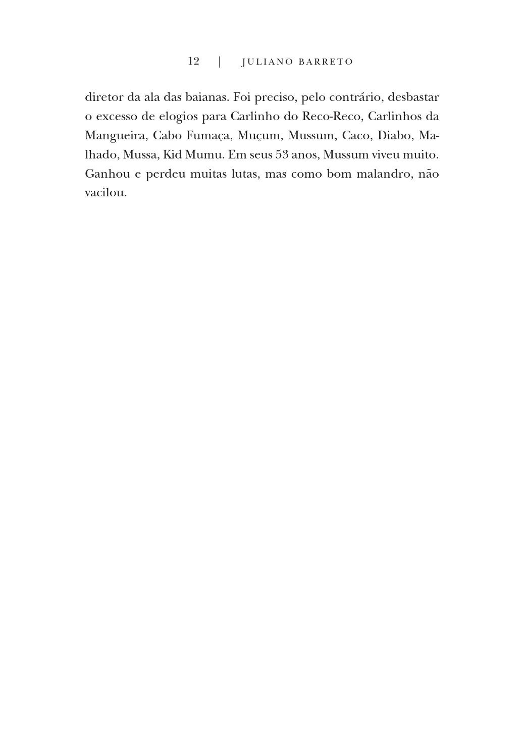 Trecho do livro "Mussum Forévis - Samba, Mé e Trapalhões", de Juliano Barreto - Divulgação/LeYa