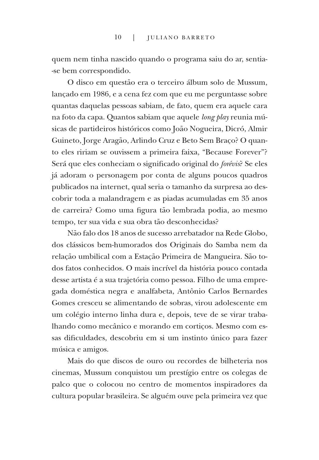 Trecho do livro "Mussum Forévis - Samba, Mé e Trapalhões", de Juliano Barreto - Divulgação/LeYa