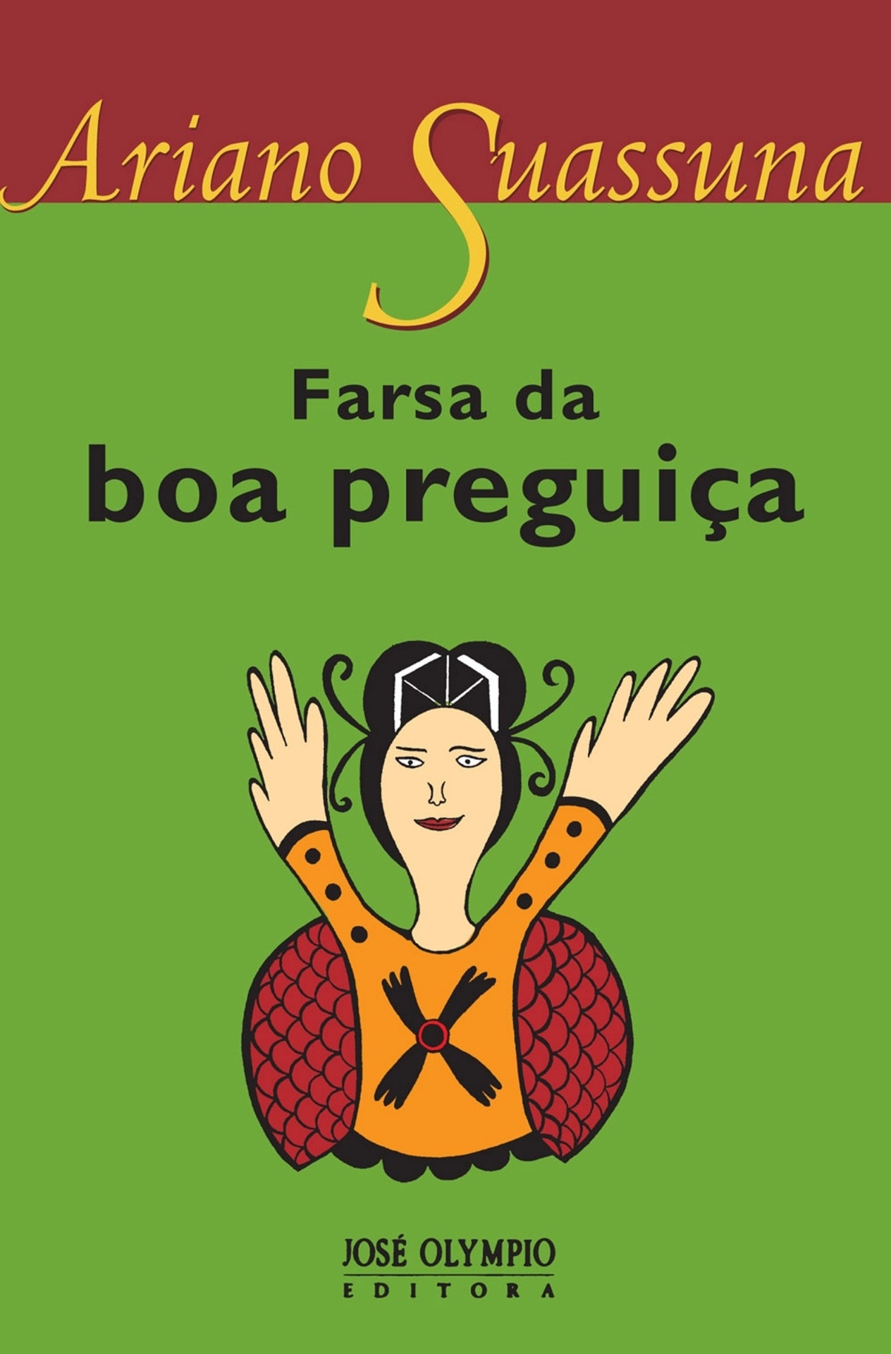 "Farsa da Boa Preguiça" (1960): Peça em versos livres, com trechos musicais cantados, contendo citações de Camões, da bíblia e de orações - Reprodução
