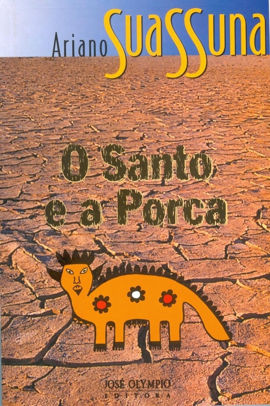"O Santo e A Porca" (1957) : Peça narra a história de um homem avarento devoto de santo Antônio que esconde uma porca cheia de dinheiro - Reprodução