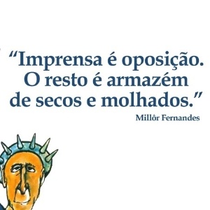 Para mim, o Millôr é o grilo falante, a consciência de todos nós, pinóquios. Mesmo ausente, continuamos a escutar o cricricri ensurdecedor do guru do Méier - Amorim