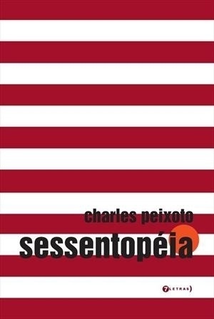 Capa do livro "Sessentopéia", de Charles Peixoto - Divulgação