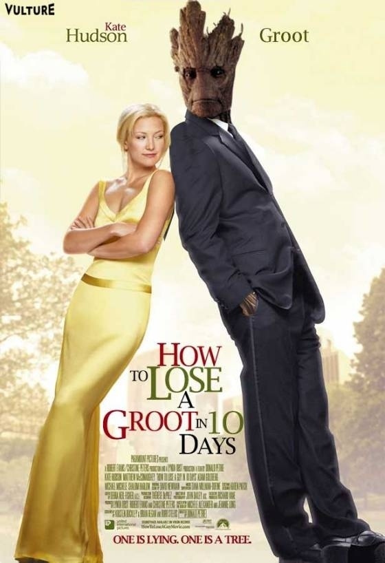 Montagem do pôster de "Como Perder um Homem em 10 Dias", com o personagem Groot de "Guardiões da Galáxia" - Montagem/www.vulture.com