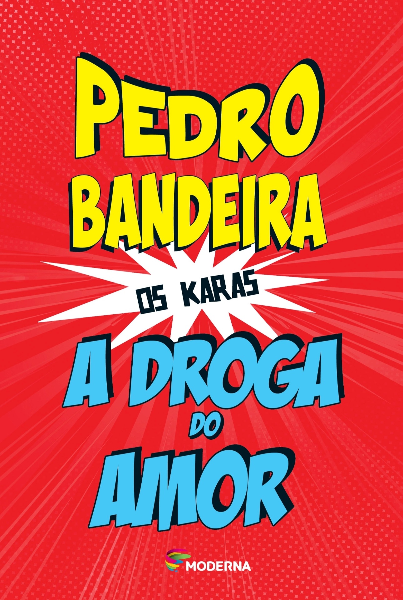 Capa da nova edição do livro "A Droga do Amor" (1994), de Pedro Bandeira - Reprodução