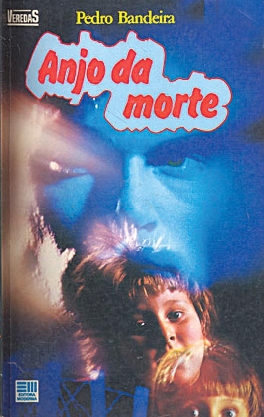 Capa do livro "Anjo da Morte" (1988), de Pedro Bandeira - Reprodução