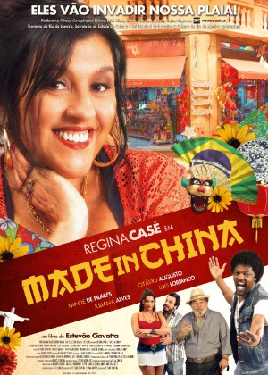 "Made in China" (2014), uma das comédias patrocinadas pela Petrobras