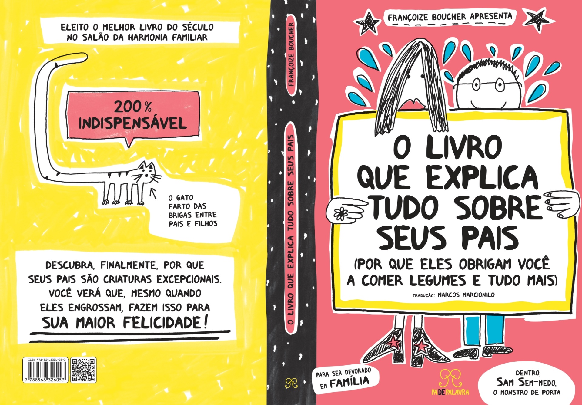 "O Livro que Explica Tudo Sobre Seus Pais (Por Que Eles Obrigam Você a Comer Legumes e Tudo Mais)" - Divulgação