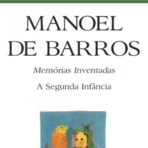 Capa do livro "Memórias Inventadas: A Segunda Infância" - Divulgação