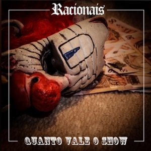 Capa de "Quanto Vale o Show", novo single dos Racionais - Reprodução - Reprodução