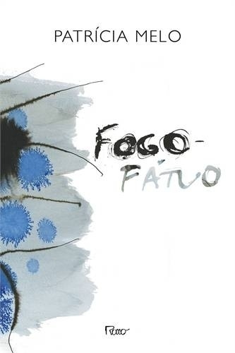Capa do livro "Fogo Fátuo" - Reprodução