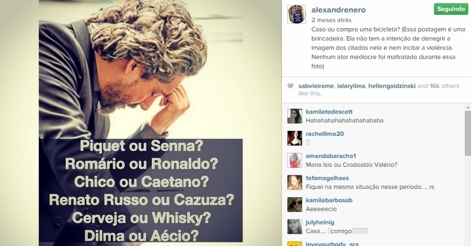 Alexandre Nero não se cansa de brincar com a imagem de galã em seu perfil no Instagram