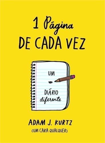 Livro "Uma Página de Cada Vez", de Adam J. Kurtz - Divulgação