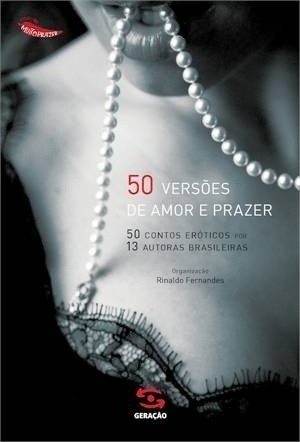 50 Versões de Amor e Prazer - Divulgação