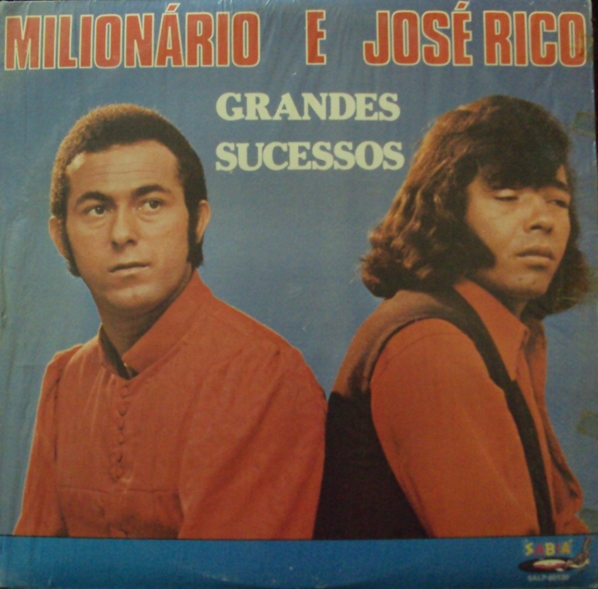 Capa de "Milionário e José Rico Grandes Sucessos". A dupla se formou no início dos anos 1970 conforme os dois cantores buscavam emplacar com suas carreiras individuais de cantores - Reprodução