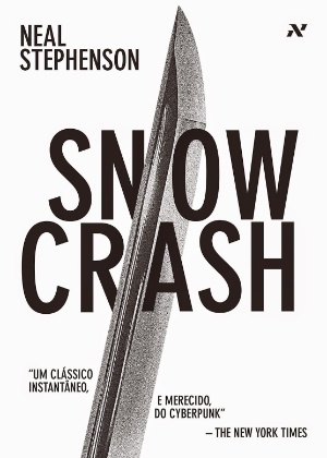 Capa de "Snow Crash", de Neal Stephenson - Divulgação