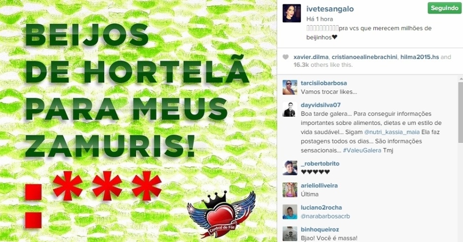 13.abr.2015 - A cantora Ivete Sangalo também não se esqueceu dos fãs em pleno Dia do Beijo e mandou uma mensagem especial através de sua conta no Instagram. 