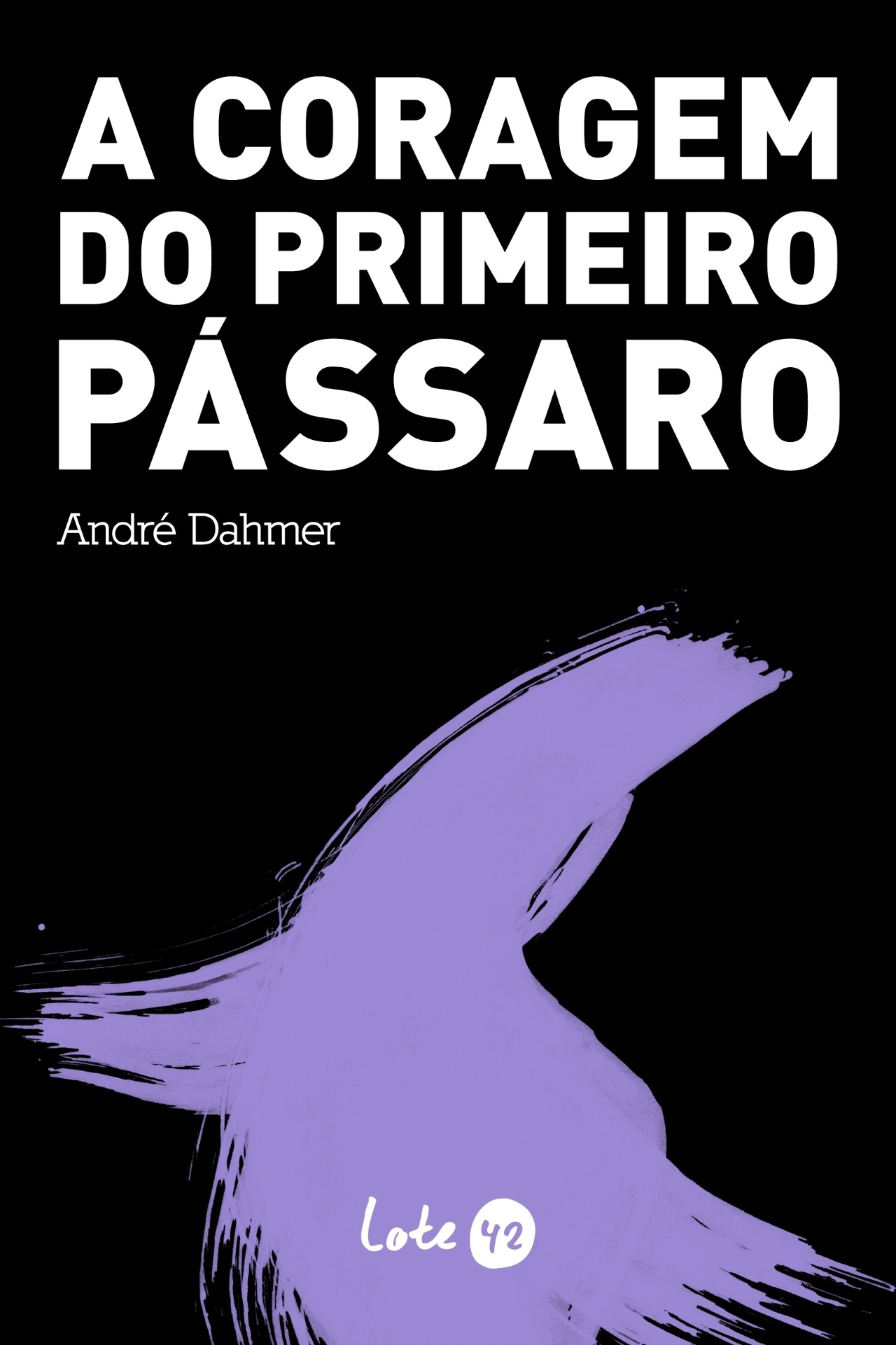 Mais novo livro editado pela Lote 42, "A Coragem do Primeiro Pássaro", do escritor e desenhista André Dahmer (autor das tirinhas "Malvados"), será lançado no dia 6 de maio no Rio, e no dia 9 em São Paulo. A obra revela a faceta de poeta do autor, e o projeto gráfico, com as páginas impressas em preto e as letras em branco, dão a dimensão da tristeza causada pelo fim de um relacionamento. O livro custa R$ 29,90 e tem pré-venda online pelo site http://www.lojalote42.com.br/lote-42/acoragemdoprimeiropassaro/ - Divulgação