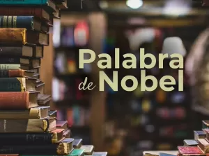 As verdades da ficção: veja como pensam vencedores do Nobel de Literatura