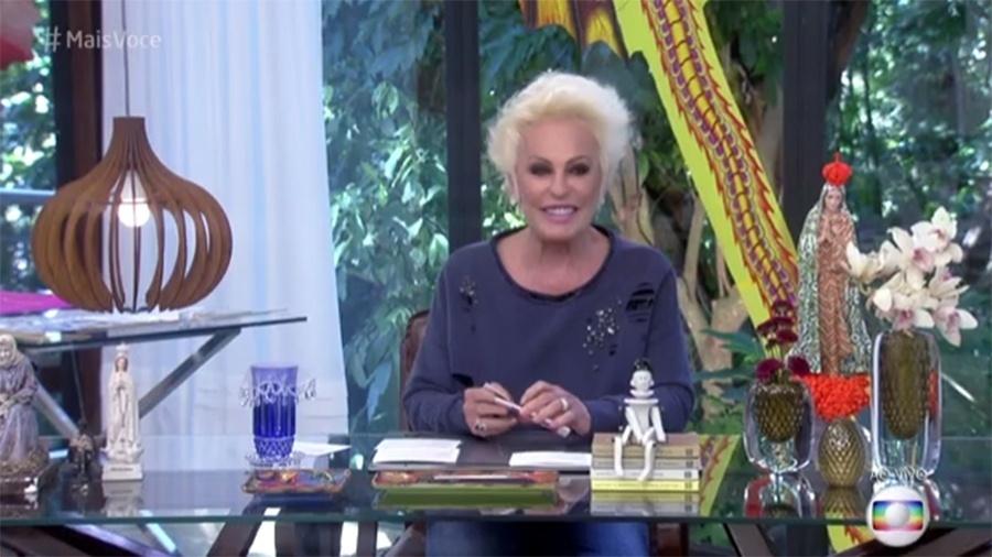 Ana Maria Braga no "Mais Você" - Reprodução/Globo