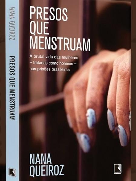Presos que menstruam - Divulgação - Divulgação