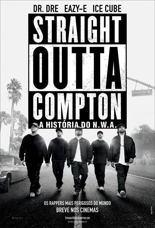 Pôster de "Straight Outta Compton - A História do N.W.A." - Divulgação
