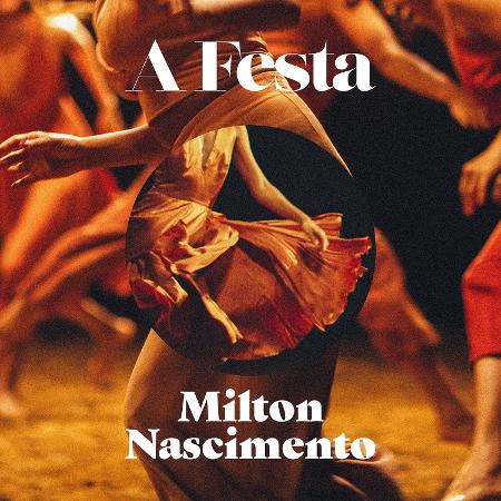 Capa de "A Festa", de Milton Nascimento - Divulgação