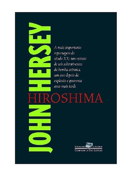 Hiroshima, de John Hersey - Reprodução - Reprodução