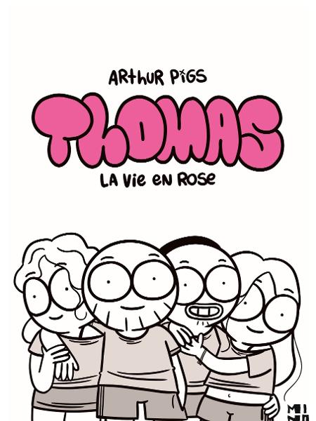 Thomas: la vie en rose, de Arthur Pigs - divulgação - divulgação