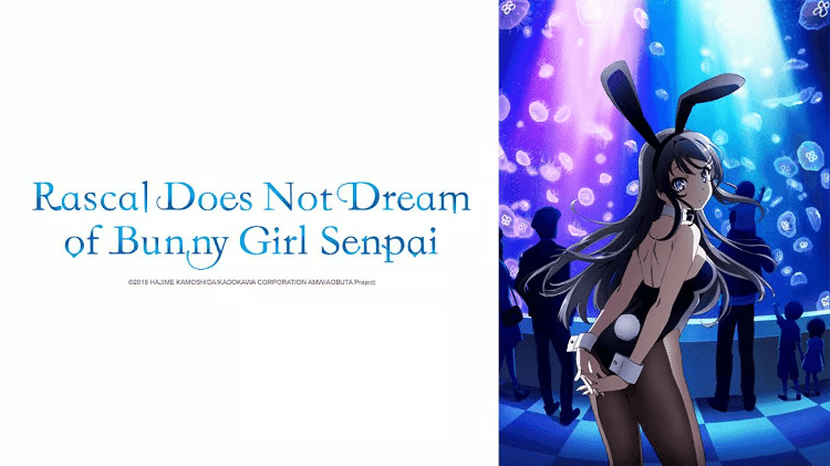Anime 'Rascal Does Not Dream of Bunny Girl Senpai'
