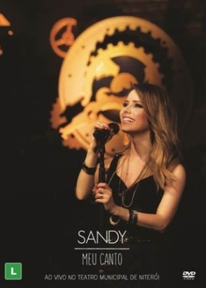 Sandy meu canto ao vivo download rara