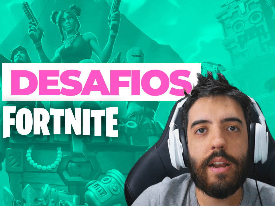 Desafio - Fortnite