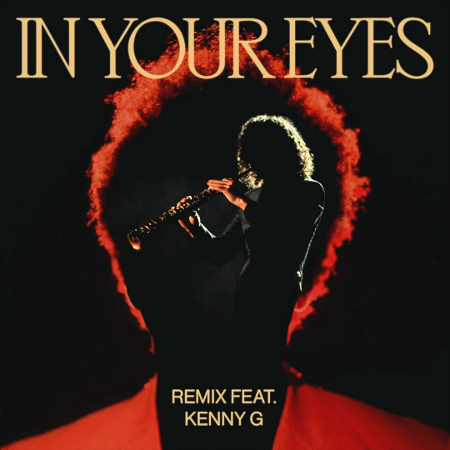 The Weeknd se junta a Kenny G para remix de "In Your Eyes" - Reprodução/Instagram