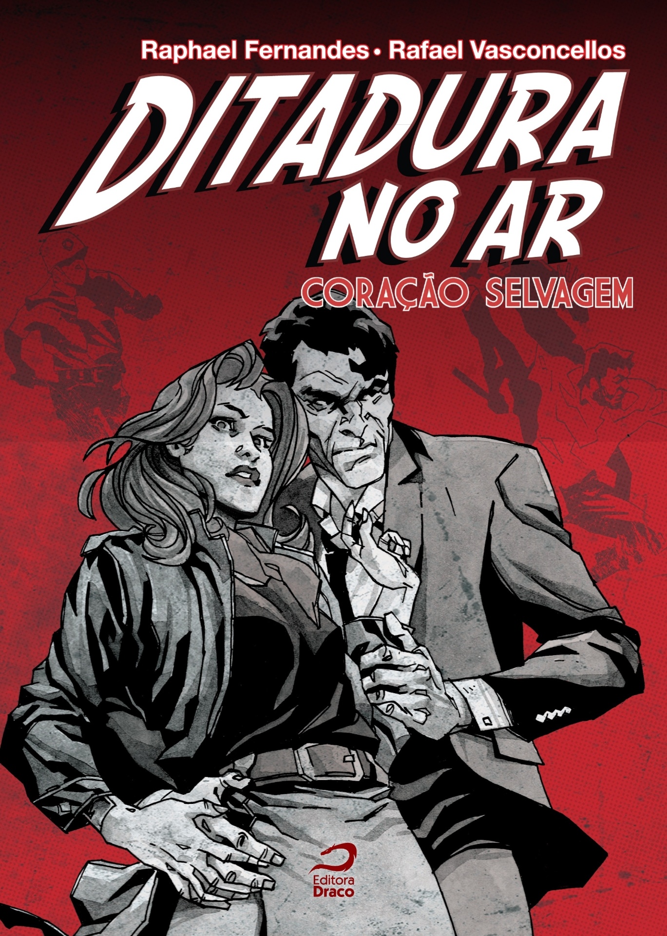 Capa da graphic novel "Ditadura no Ar - Coração Selvagem" dos autores Raphael Fernandes e Rafael Vasconcellos - Divulgação