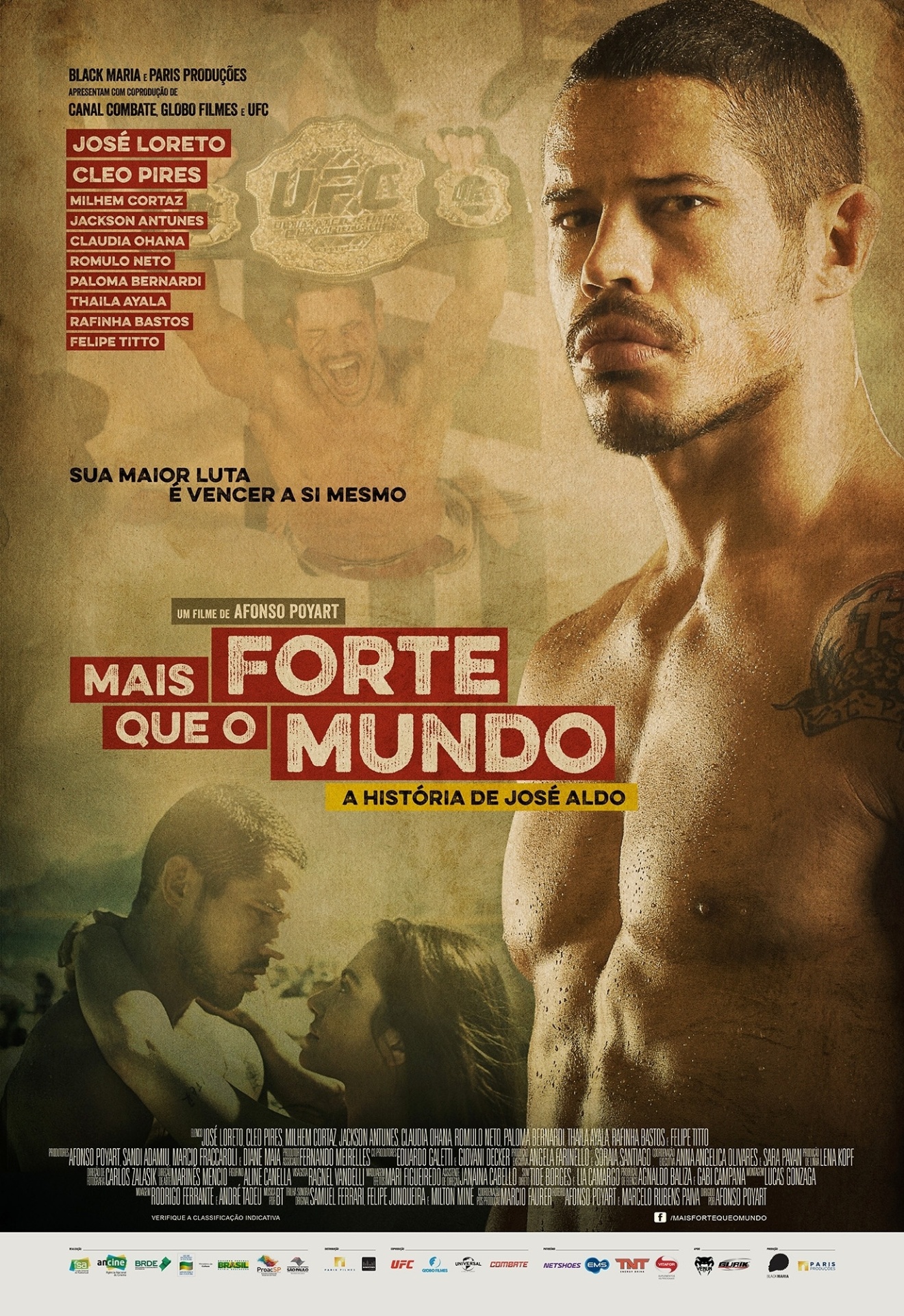 Pôster do filme "Mais Forte Que o Mundo - A História de José Aldo" - Divulgação