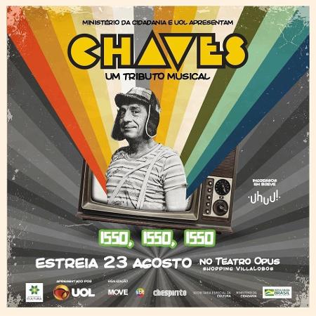 Cartaz do espetáculo "Chaves - Um Tributo Musical" - Divulgação