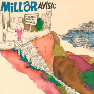 Desenho para publicação na revista "Veja", em 1974. Nanquim, crayon, aquarela e ecoline sobre cartão, 26,5 x 39 cm. A exposição "Millôr: obra gráfica" fica em cartaz de 17 de abril a 21 de agosto de 2016, no Instituto Moreira Salles (rua Marquês de São Vicente, 476, Gávea, Rio de Janeiro). A entrada é franca - Acervo Millôr Fernandes / Instituto Moreira Salles - Acervo Millôr Fernandes / Instituto Moreira Salles