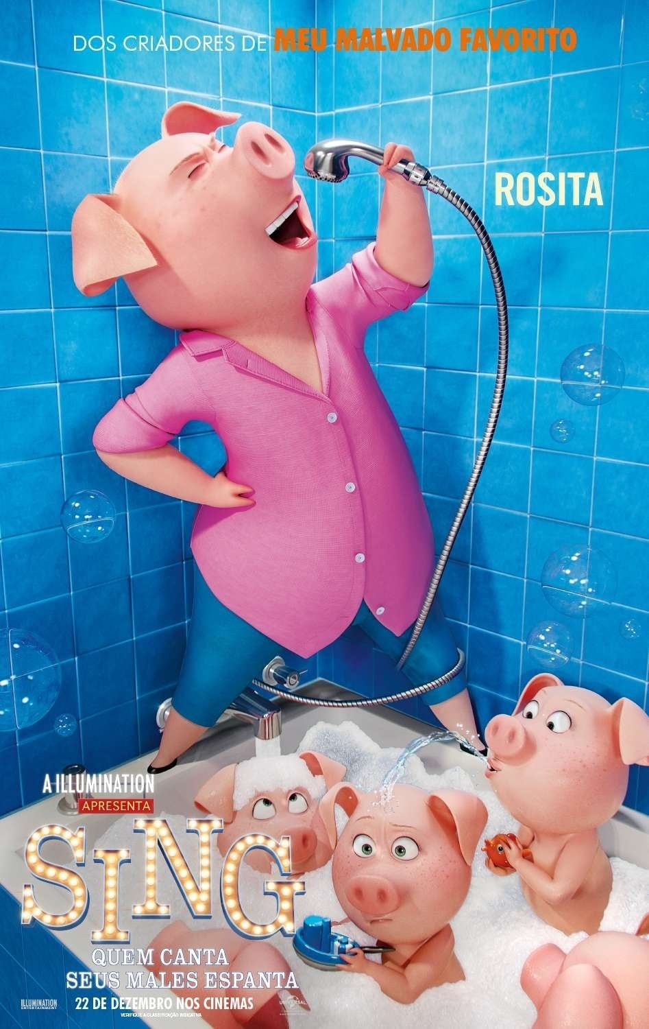 Rosita é uma porquinha mãe de 25 filhotes e casada com um marido acomodado que não dá atenção alguma a ela. Rosita vê no concurso de "Sing - Quem Canta Seus Males Espanta" uma chance para finalmente mostrar seu real talento ao mundo. Na versão em inglês, Reese Witherspoon dá voz a personagem. Em português, Mariana Ximenes vai dublar a porquinha - Divulgação