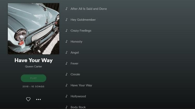 "Have Your Way" foi um dos álbuns atribuídos a Beyoncé que surgiram na web - Reprodução/Spotify - Reprodução/Spotify