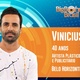 Vinicius é o décimo oitavo participante do "BBB19" - Reprodução/TvGlobo