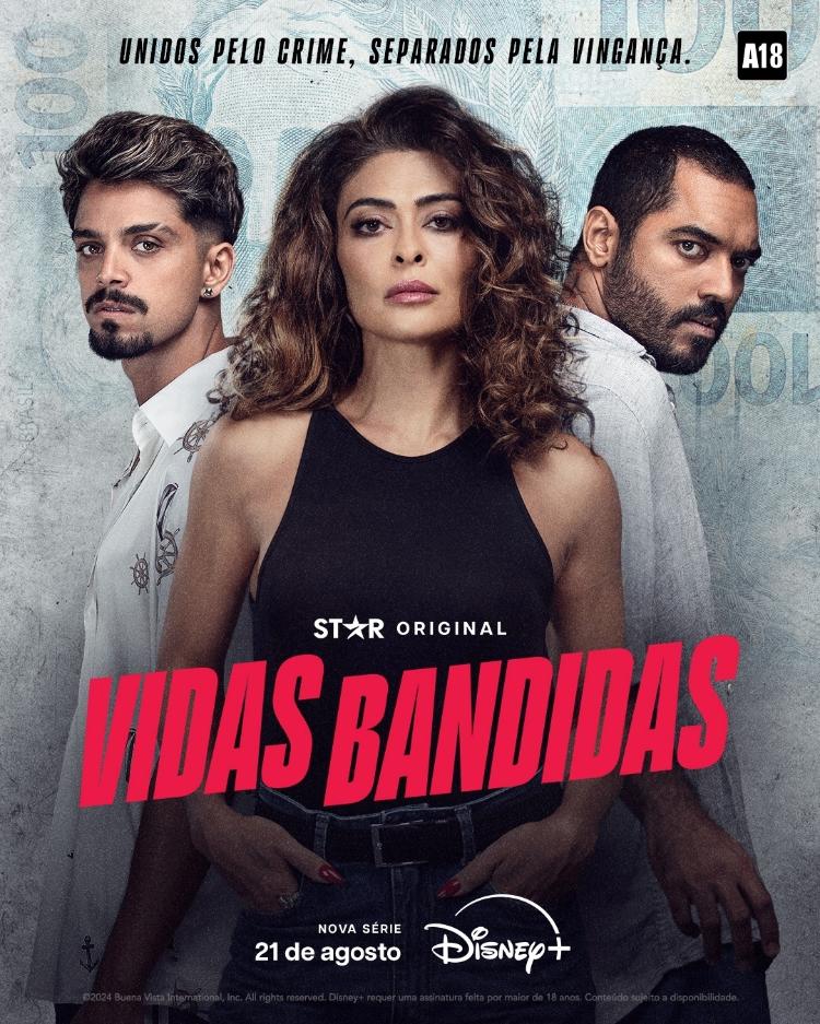 Rodrigo Simas, Juliana Paes e Thomás Aquino em poster de divulgação de "Vidas Bandidas"