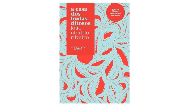 "A Casa dos Budas Ditosos", de João Ubaldo Ribeiro