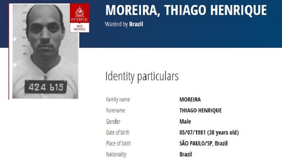 Moreira foi detido em 2006 e fugiu da prisão em 2013, quando entrou para a lista da Interpol - Reprodução/Interpol