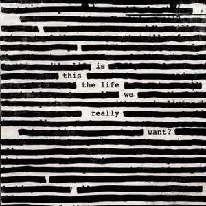 Capa do álbum "Is This The Life We Really Want?", de Roger Waters - Divulgação - Divulgação