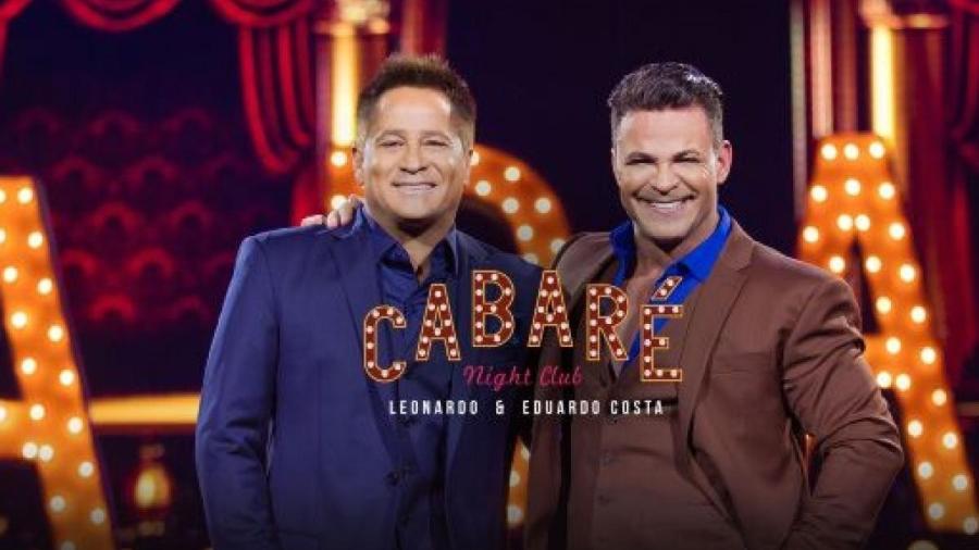 Leonardo e Eduardo Costa apresentarão a live Cabaré - Reprodução/Divulgação
