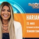 Hariany é a décima participante anunciada do ?BBB19? - Reprodução/TvGlobo